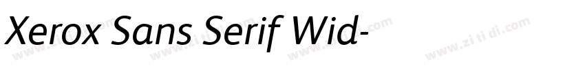 Xerox Sans Serif Wid字体转换 Xerox Sans Serif Wid字体转换